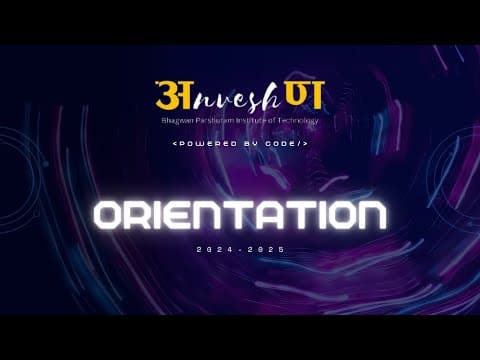 Anveshan Orientation 2024-25 & Cohort Kickoff